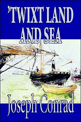 'Twixt Land and Sea [ePUB]